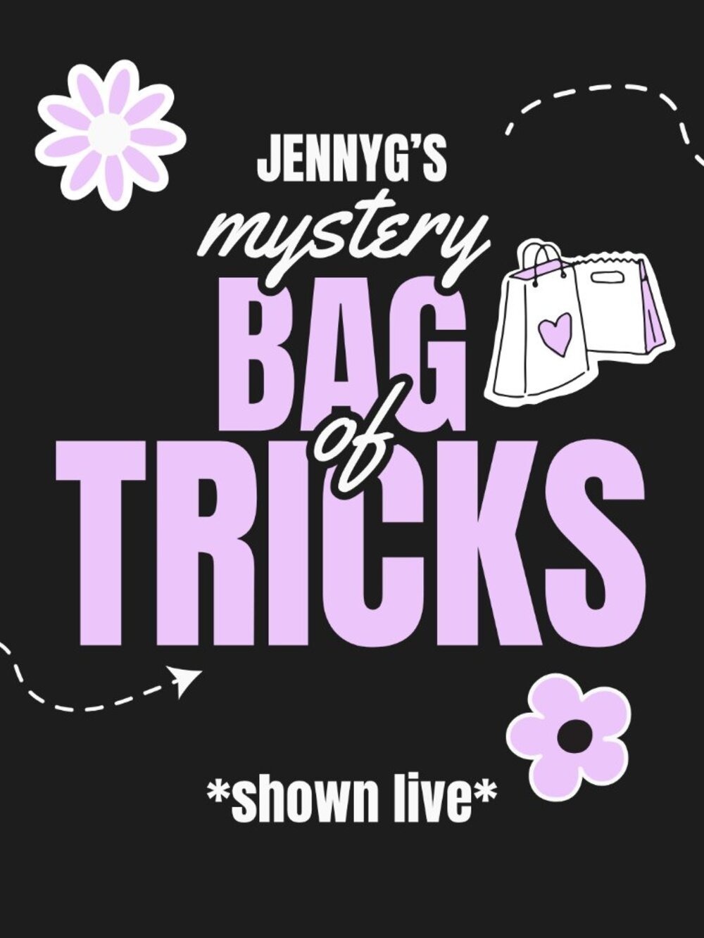 Jenny's Bag of Tricks! ✨ for LIVE SHOW